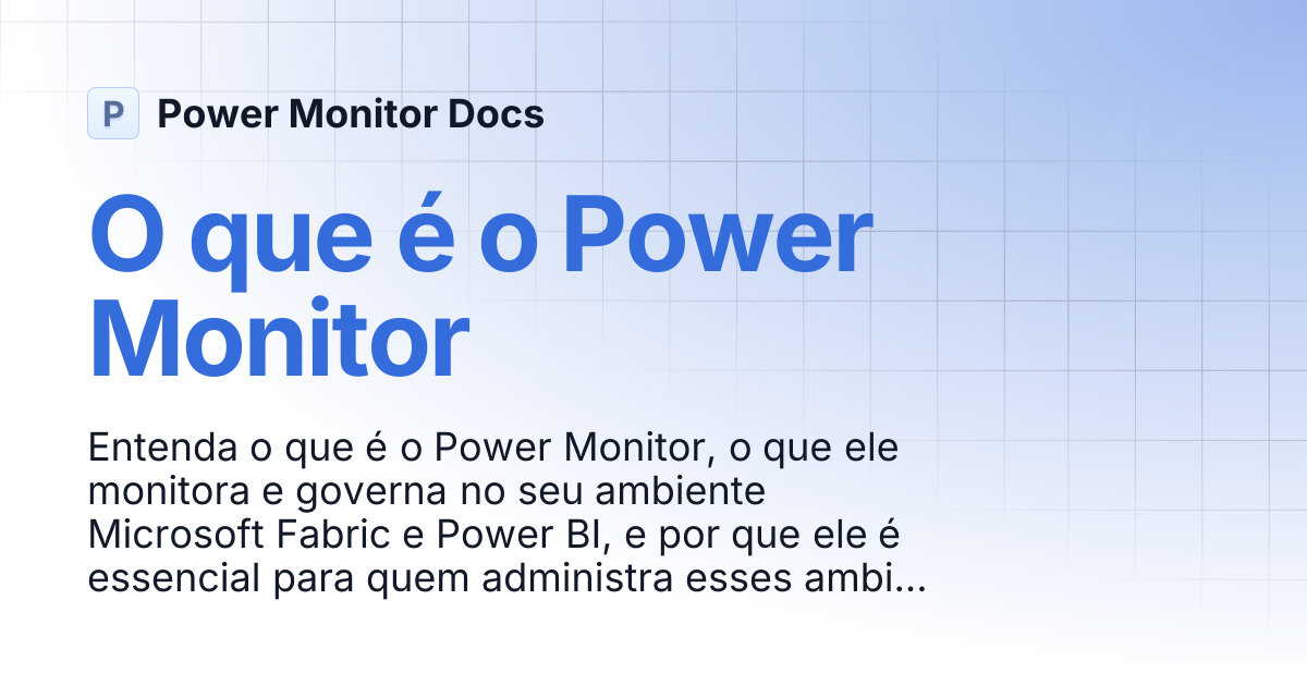 O que é o Power Monitor | Power Monitor Docs